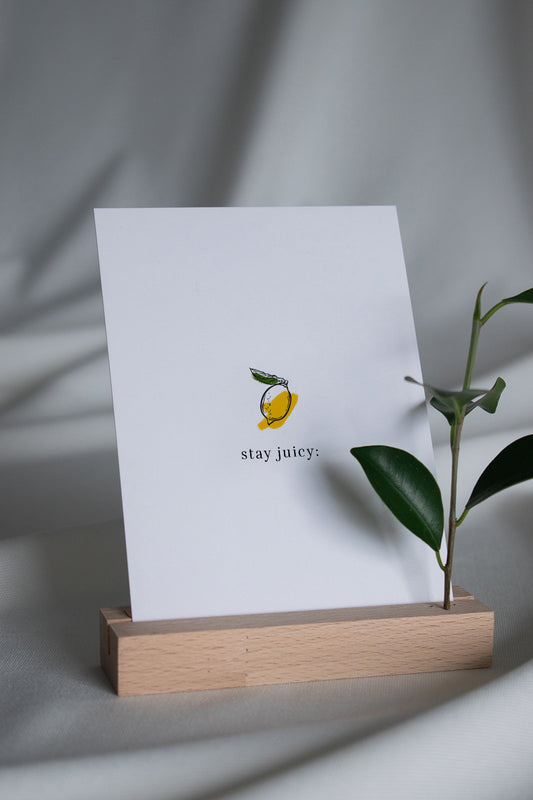 Postkarte - stay juicy